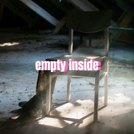 Empty inside (Instrumental) | Boomplay Music