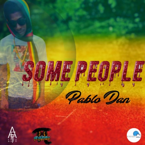Some People ft. Pablo Dan