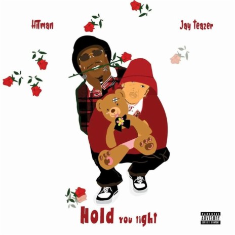 Hold You Tight ft. jay teazer
