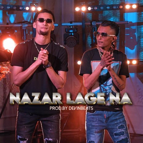 Nazar Lage Na ft. Prashant | Boomplay Music