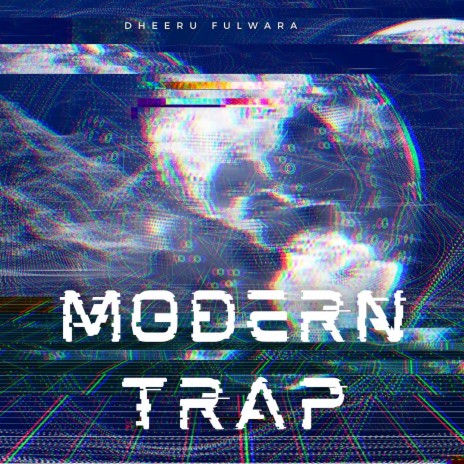 Modern Trap