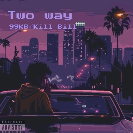 Two Way | Boomplay Music