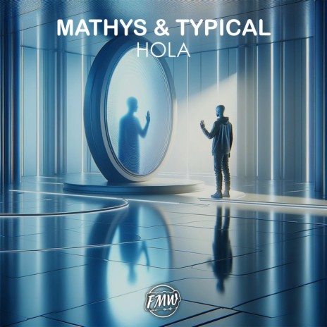 Hola ft. Mathys | Boomplay Music