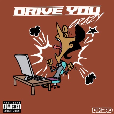Drive You Crazy | Boomplay Music