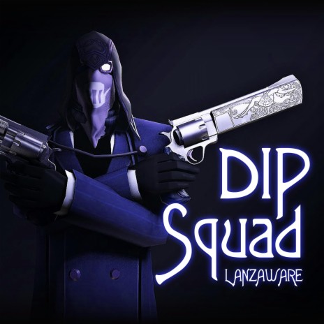 Dip Squad | Boomplay Music