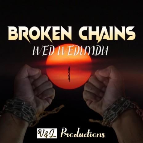 Broken Chains | Boomplay Music