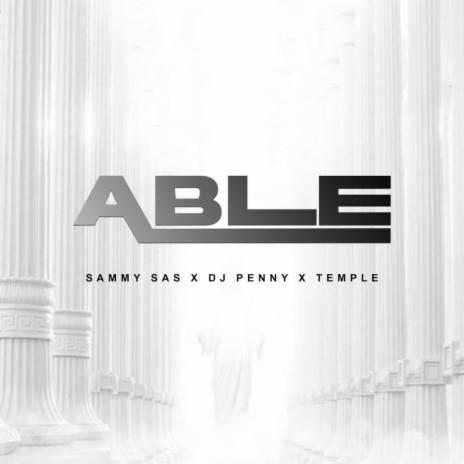 ABLE ft. Dj Penny & Temple