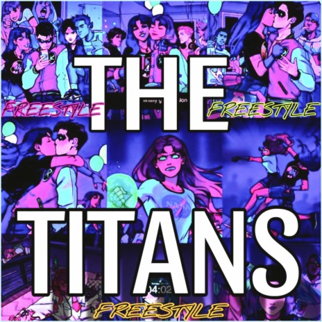 THE TITANS (FREESTYLE) | Boomplay Music