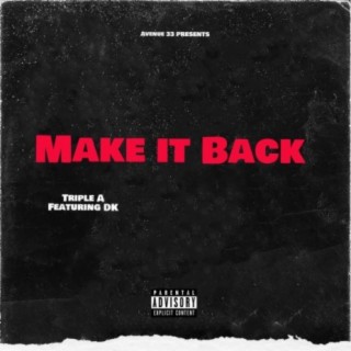 Make it Back (feat. DK)