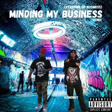 Minding My Business(Standing On Business) ft. K$money | Boomplay Music