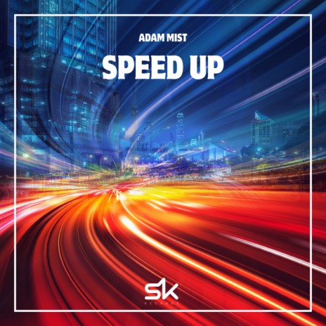 Speed Up | Boomplay Music