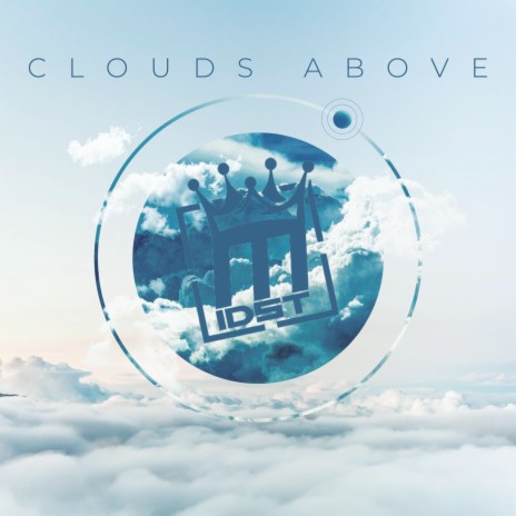 Clouds Above | Boomplay Music