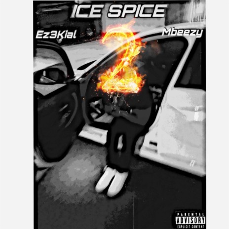 Ice Spice Pt. 2 ft. Ez3kial | Boomplay Music