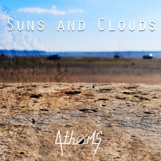 Suns and Clouds