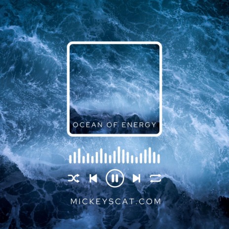 Ocean of Energy | Boomplay Music