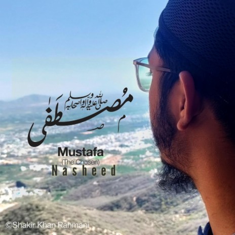 Mustafa المصطفی | Boomplay Music