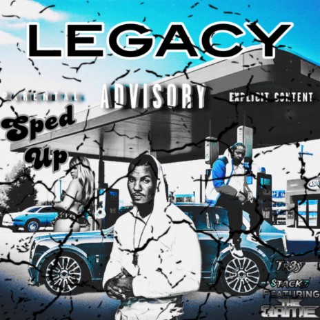Legacy (Sped Up) (feat. The Game) | Boomplay Music