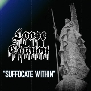 Suffocate Within