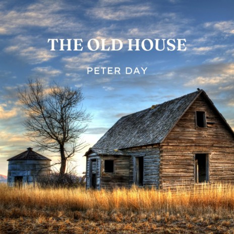 The Old House | Boomplay Music