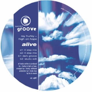 ALIVE (Ray Hurley Organ Mix)