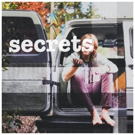secrets | Boomplay Music