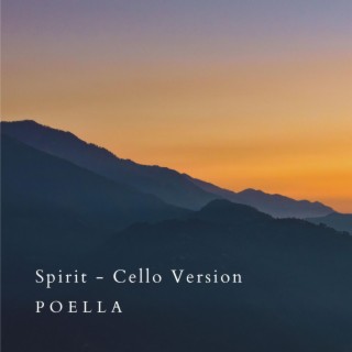 Spirit (Cello Version)