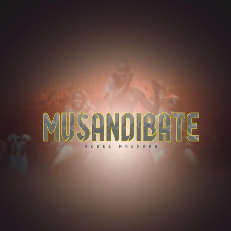 Musandibate | Boomplay Music