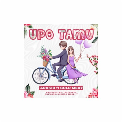 Upo tamu ft. Ada kidy | Boomplay Music