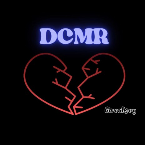 DCMR | Boomplay Music