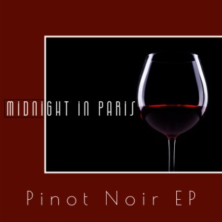 Pinot Noir EP