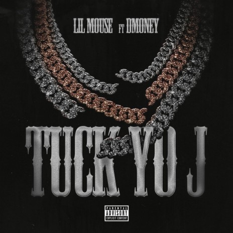 Tuck Yo J ft. Dmoney | Boomplay Music