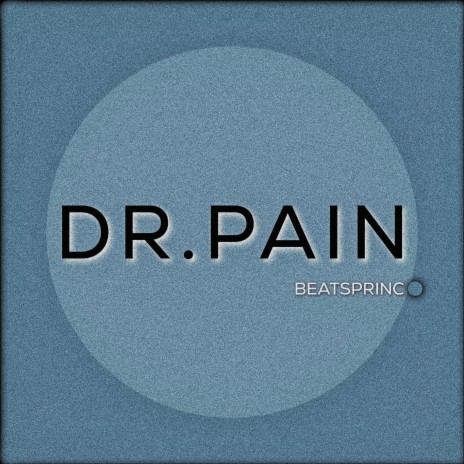 DR.PAIN | Boomplay Music