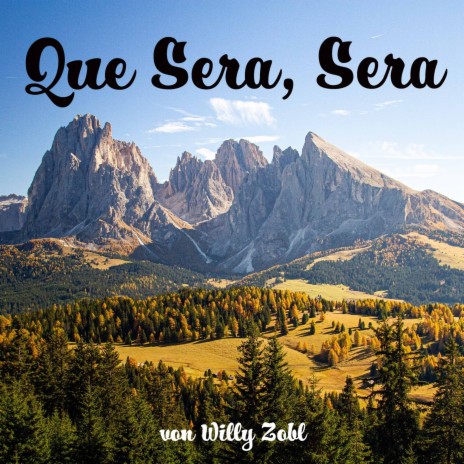 Que Sera, Sera | Boomplay Music