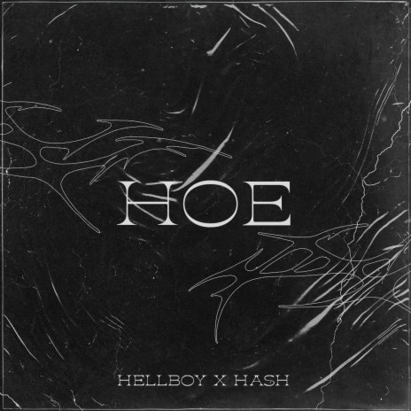 Hoe ft. Hash | Boomplay Music
