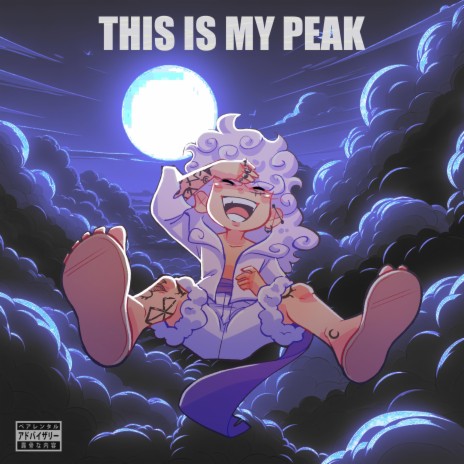 THIS IS MY PEAK | Boomplay Music