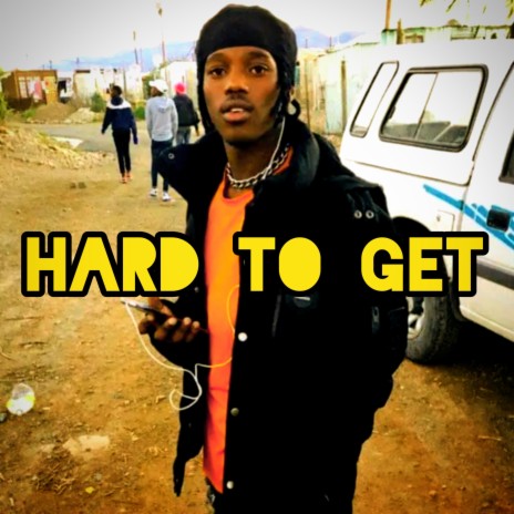 Hard to get | Boomplay Music