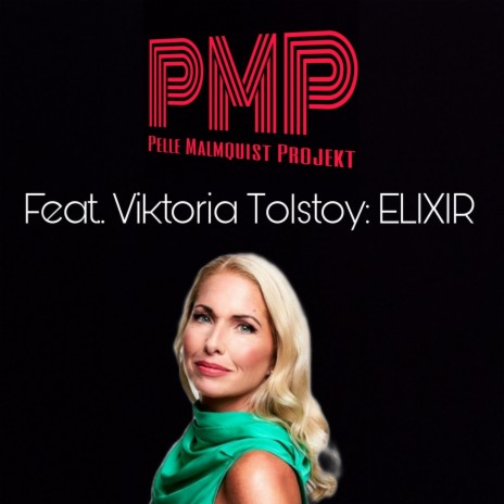 Elixir ft. PMP | Boomplay Music