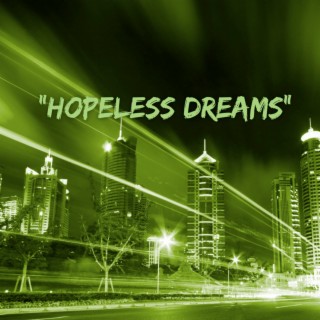 Hopeless Dreams