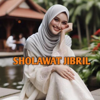 SHOLAWAT JIBRIL