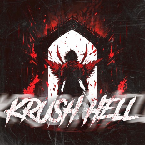 KRUSH HELL ft. Businkx. & ssxrcazm | Boomplay Music