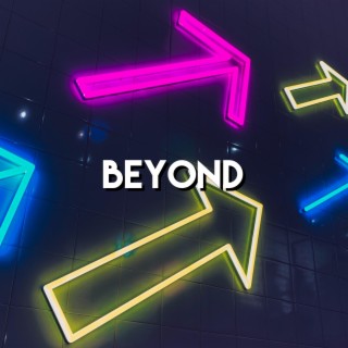 Beyond