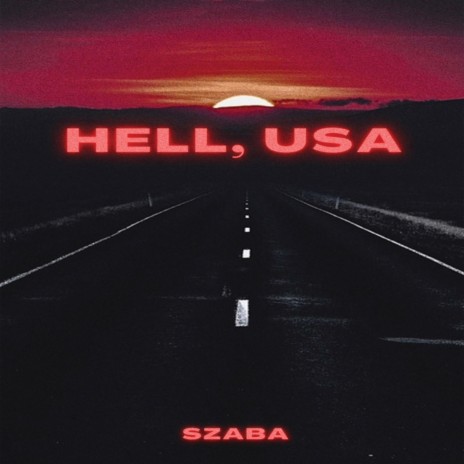 Hell, Usa | Boomplay Music