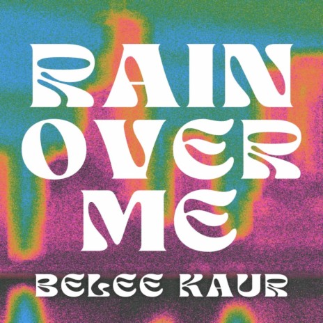 Rain Over Me | Boomplay Music