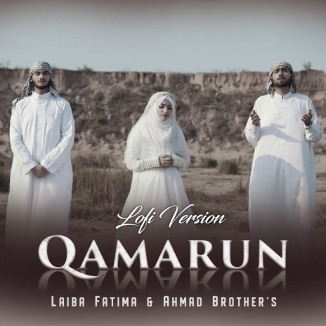 Qamarun Lofi ft. Ahmad Brothers