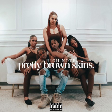 Pretty Brown Skins | Boomplay Music
