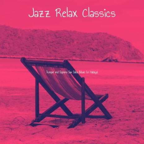 Cheerful Smooth Jazz Sax Ballad - Vibe for Romantic Dinners