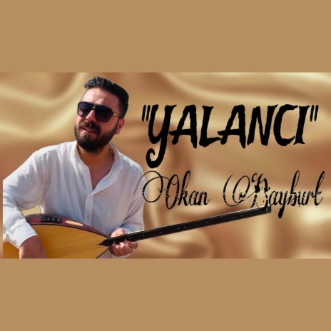 Yalancı | Boomplay Music