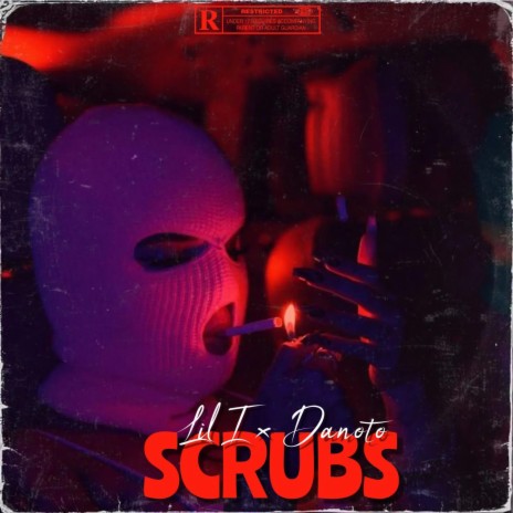Scrubs ft. Danoto | Boomplay Music
