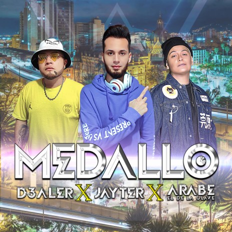 Medallo ft. D3aler & Arabe El De La Clave | Boomplay Music