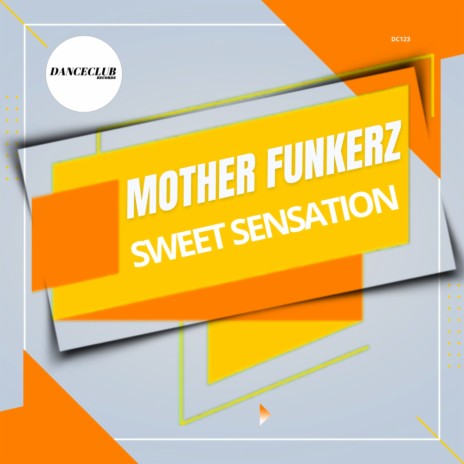 Sweet Sensation (Extended Mix)